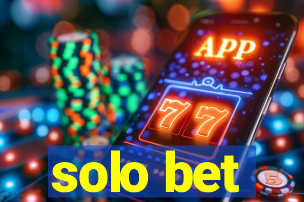 solo bet